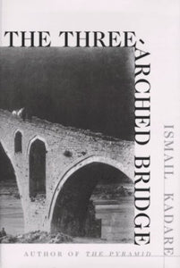 The Three-Arched Bridge 