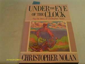 Under the Eye of the Clock 