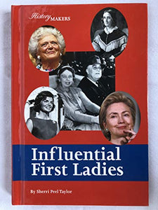 Influential First Ladies 