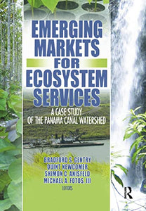 Emerging Markets for Ecosystem Services 