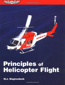 Principles of Helicopter Flight 