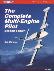 The Complete Multi-engine Pilot 