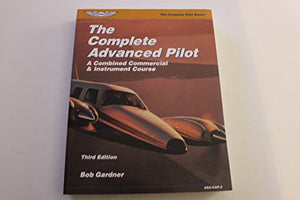 The Complete Advanced Pilot 