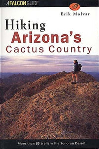 Hiking Arizona's Cactus Country 