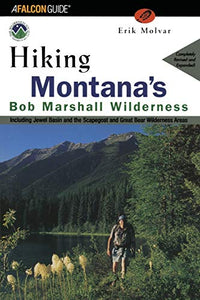 Hiking Montana's Bob Marshall Wilderness 