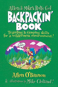 Allen & Mike's Really Cool Backpackin' Book 