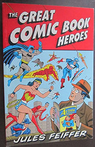 The Great Comic Book Heroes 