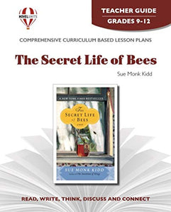 The Secret Life of Bees - Teacher Guide by Novel Units, Inc. 