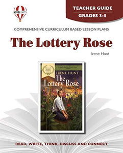 Lottery Rose - Teacher Guide by Novel Units, Inc. 