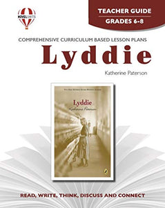 Lyddie - Teacher Guide by Novel Units, Inc. 