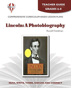 Lincoln: A Photobiography - Teacher Guide by Novel Units, Inc. 