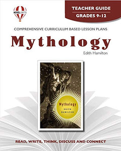 Mythology - Teacher Guide by Novel Units, Inc. 