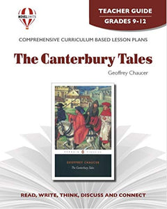 Canterbury Tales - Teacher Guide by Novel Units, Inc., Chaucer, Lumiansky,Trans 