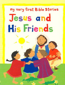 Jesus and His Friends 