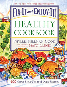 Fix-It and Enjoy-It Healthy Cookbook 