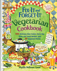 Fix-It and Forget-It Vegetarian Cookbook 