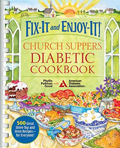 Fix-It and Enjoy-It! Church Suppers Diabetic Cookbook 