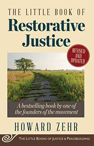 The Little Book of Restorative Justice 