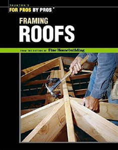 Framing Roofs 