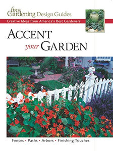 Accent Your Garden 