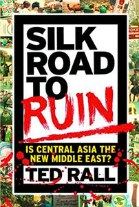 Silk Road to Ruin 2nd Edition 