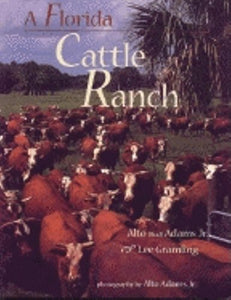 A Florida Cattle Ranch 