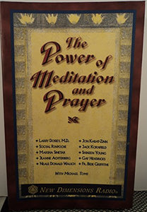 The Power of Meditation and Prayer 