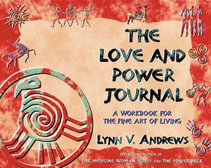 The Love and Power Journal 