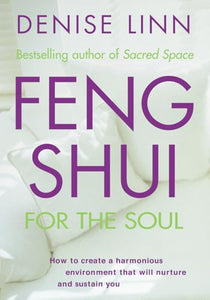 Feng Shui for the Soul 