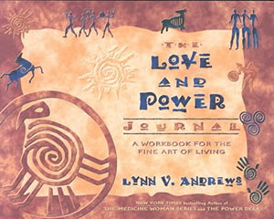 The Love And Power Journal 