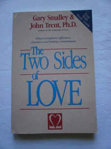 The Two Sides of Love: What Strengthens Affection, Closeness and Lasting Commitment 