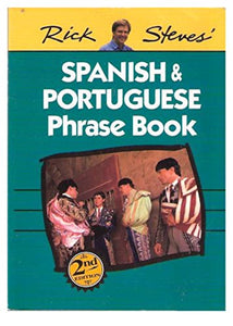 Rick Steves' Spanish and Portuguese Phrase Book 