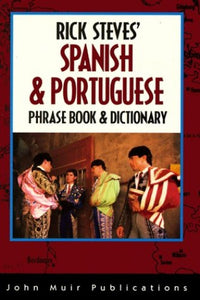 Spanish and Portuguese Phrase Book and Dictionary 