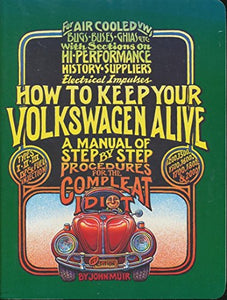 How to Keep Your Volkswagen Alive 