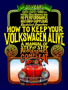 How to Keep Your Volkswagen Alive 