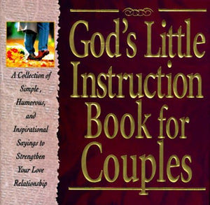 God's Little Instruction Book for Couples 