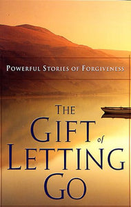 Gift of Letting Go 