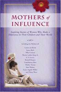 Mothers of Influence 