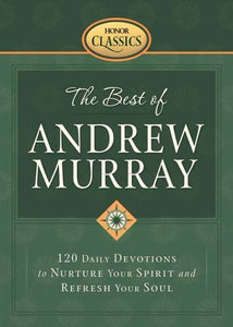 The Best of Andrew Murray 