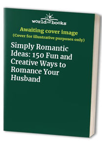 Simply Romantic Ideas 