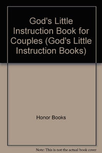 God's Little Instruction Book for Couples 