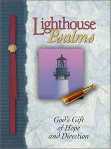 Lighthouse Psalms - God's Gift of Hope and Direction 