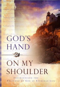 God's Hand on My Shoulder 