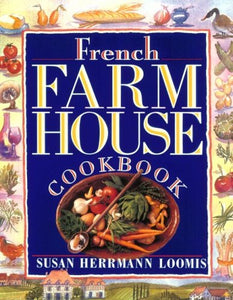 French Farmhouse Cookbook 