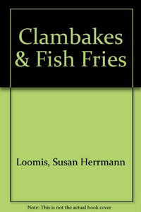 Clambakes & Fish Fries 