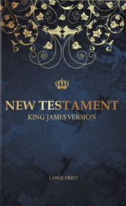 New Testament-KJV-Large Print 