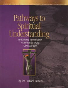 Pathways to Spiritual Understanding 