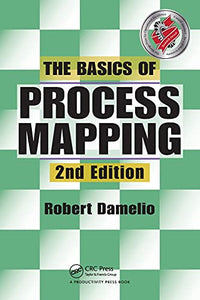 The Basics of Process Mapping 