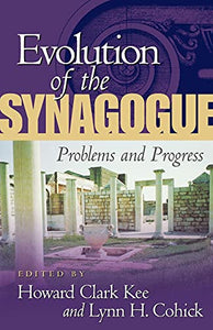 The Evolution of the Synagogue 