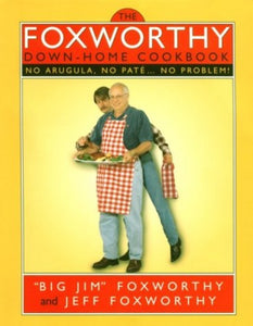 Foxworthy Down Home Cookbook 